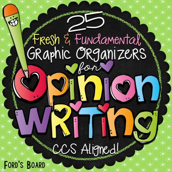 Opinion Writing Graphic Organizers
